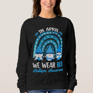 Im April tragen wir Blaue Autismus-Bewusstsein Rai Sweatshirt