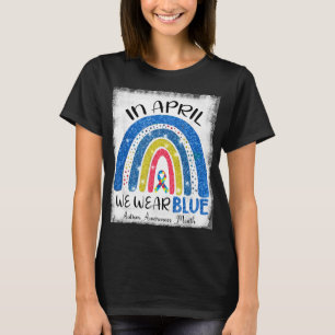 Im April tragen wir blauen, autistischen Bewusstse T-Shirt
