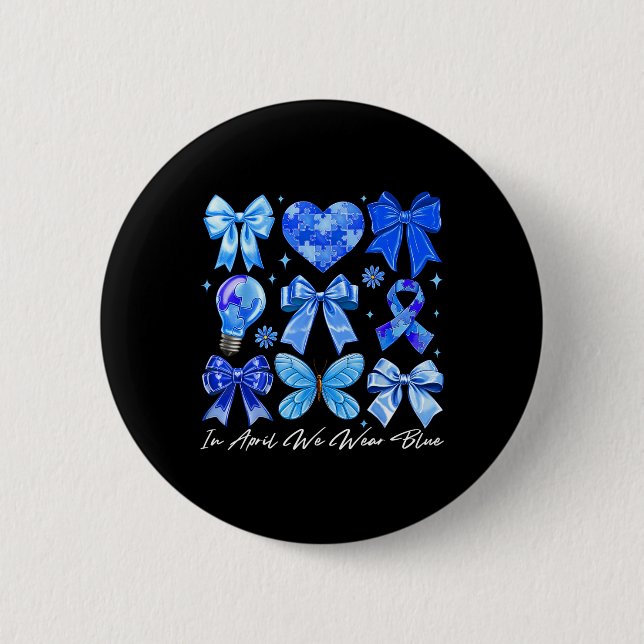 Im April tragen wir Blue Autism Coquette Bow Brush Button (Vorderseite)