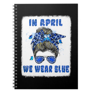 Im April tragen wir Blue Messy Bun Nurse Autism Aw Notizblock