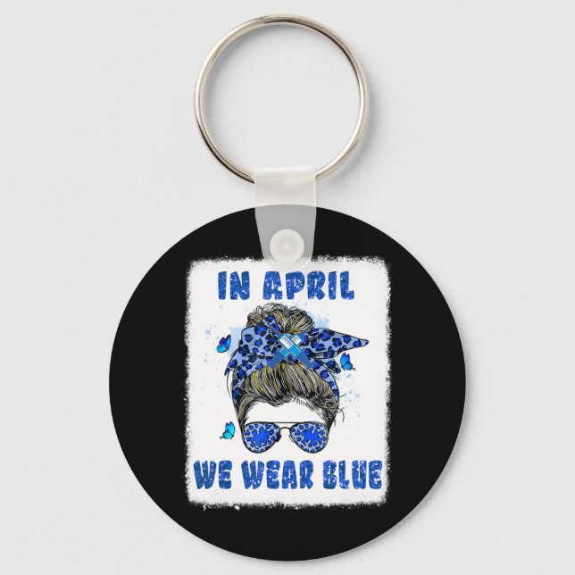 Im April tragen wir Blue Messy Bun Nurse Autism Aw Schlüsselanhänger (Vorderseite)