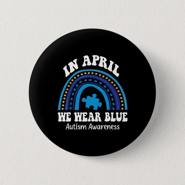 Im April tragen wir das Blue Autismus Awareness Mo Button (Vorderseite)