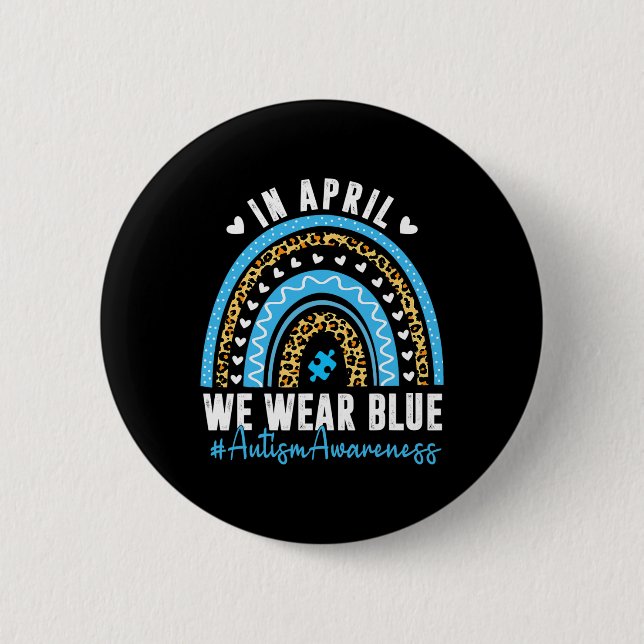 Im April tragen wir das Blue Autismus Awareness Mo Button (Vorderseite)