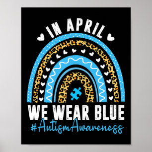 Im April tragen wir das Blue Autismus Awareness Mo Poster