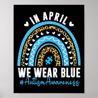 Im April tragen wir das Blue Autismus Awareness Mo Poster