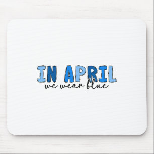 Im April tragen wir den blauen Autismus Awareness Mousepad