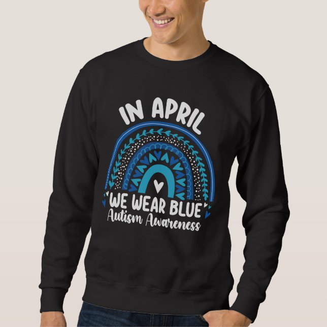 Im April tragen wir einen blauen Autismus-Bewussts Sweatshirt (Vorderseite)