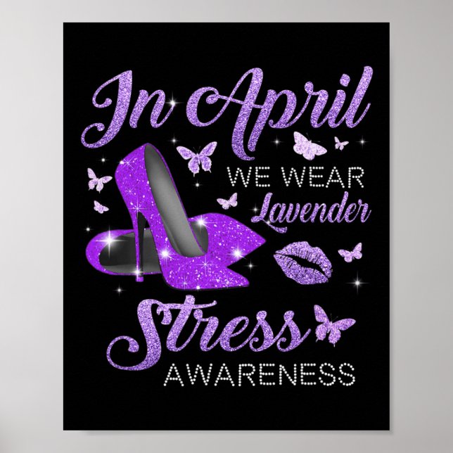 Im April Wevender High Heels Stress Awareness Poster (Vorne)
