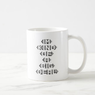 Im Art einer großen Sache Kaffeetasse