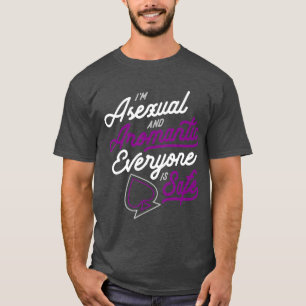 Im asexuellen und romantischen ist jeder ein siche T-Shirt