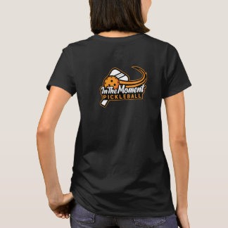 Im Augenblick Pickleball-T - Shirt-Vorderseite/Rüc T-Shirt