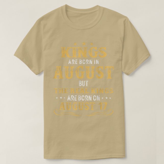 Im August Geborene Könige Die echten Könige sind a T-Shirt (Design vorne)