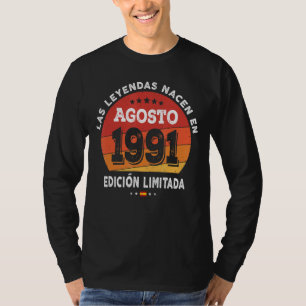 Im August Geborene Legenden 1991 31. Geburtstag 31 T-Shirt