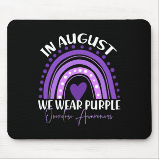 Im August tragen wir lila Überdosierungsbewusstsei Mousepad