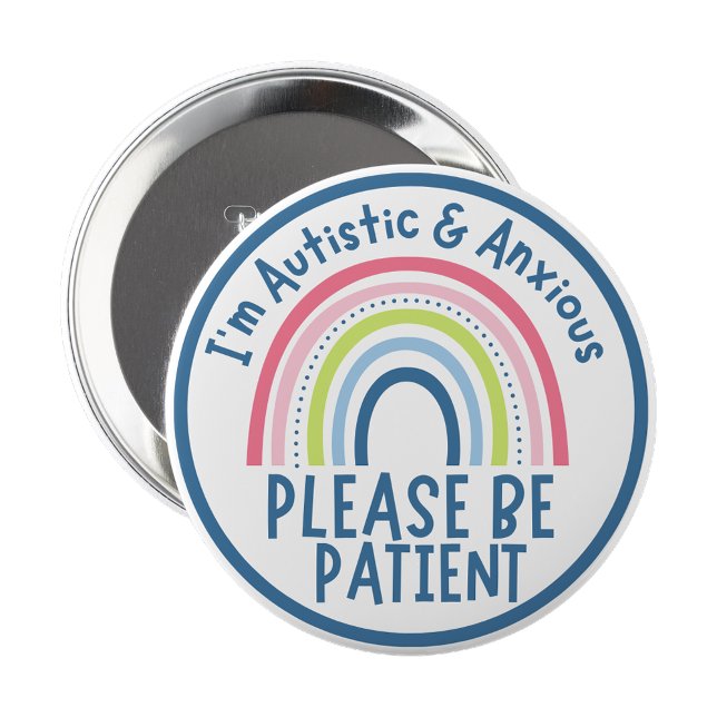 I'm autistic and anxious pin Badge Button (I'm autistic and anxious pin Badge)