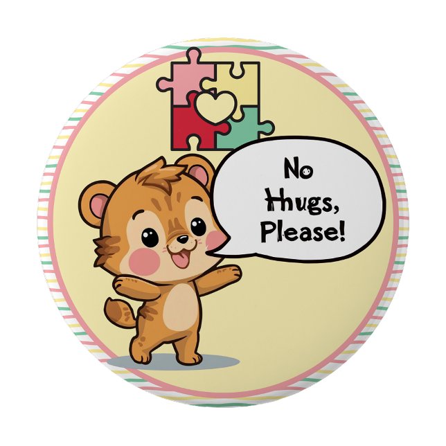 I'm autistic No Hugs please pin Button badge (I'm autistic No Hugs please pin Button badge)