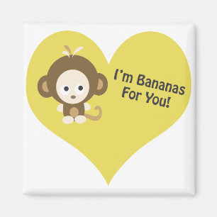 Im Bananen für dich Monkey Magnet