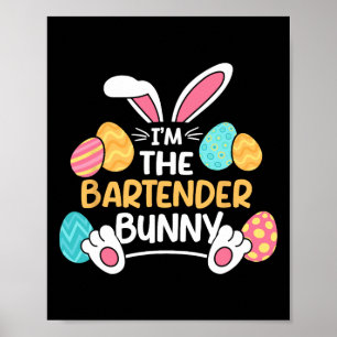 Im Barkeeper Bunny Bartending OsterMixologis Poster