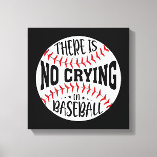 Im Baseball wird nicht geweint  Leinwanddruck