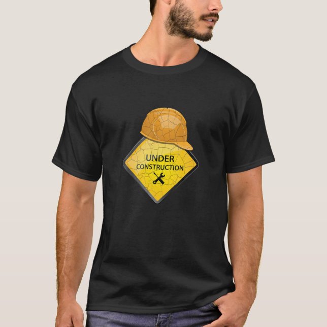Im Bau mit einem Coolen, sonnigen Straßenschild T-Shirt (Vorderseite)