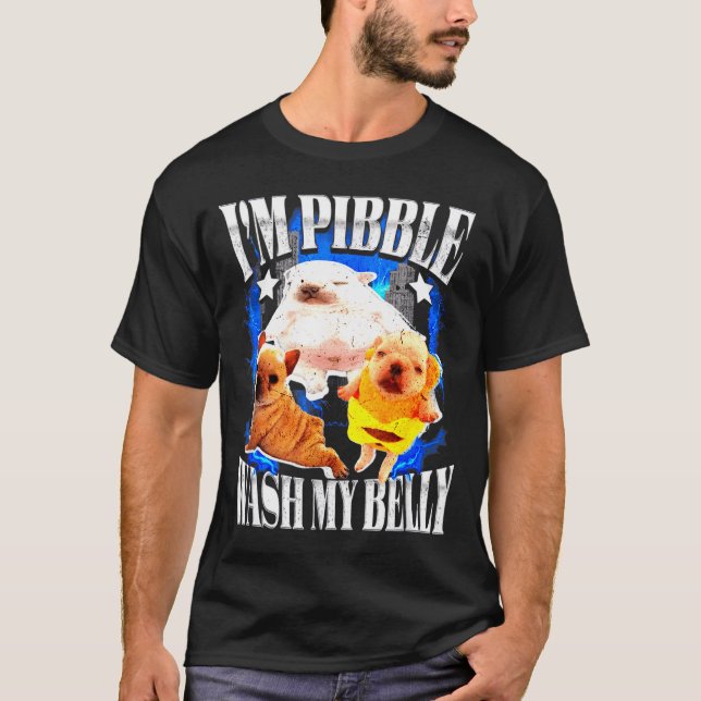 Im Bble Wash My Belly Frenchie Bulldog  T-Shirt (Vorderseite)