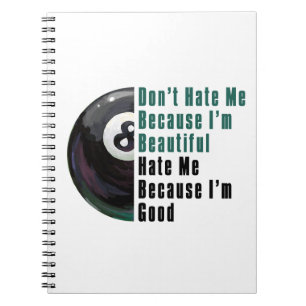 Im Beautiful Im Good 8 Ball Notizblock
