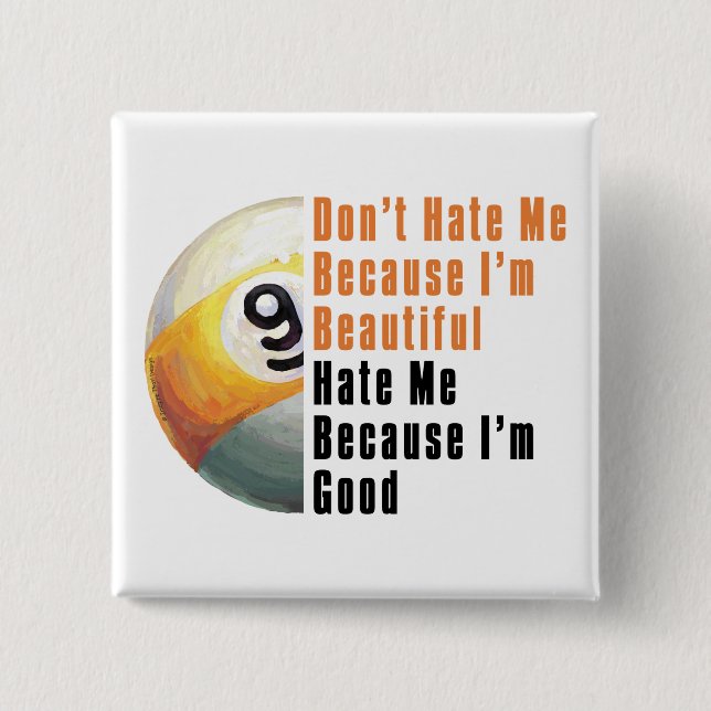 Im Beautiful Im Good 9 Ball Button (Vorderseite)
