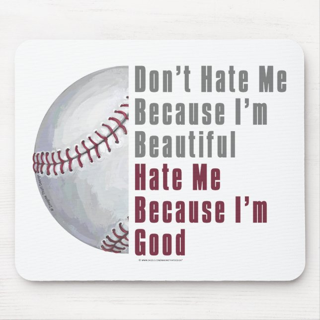 Im Beautiful Im Good Baseball Mousepad (Vorne)