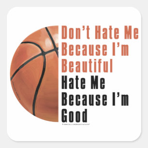 Im Beautiful Im Good Basketball Quadratischer Aufkleber