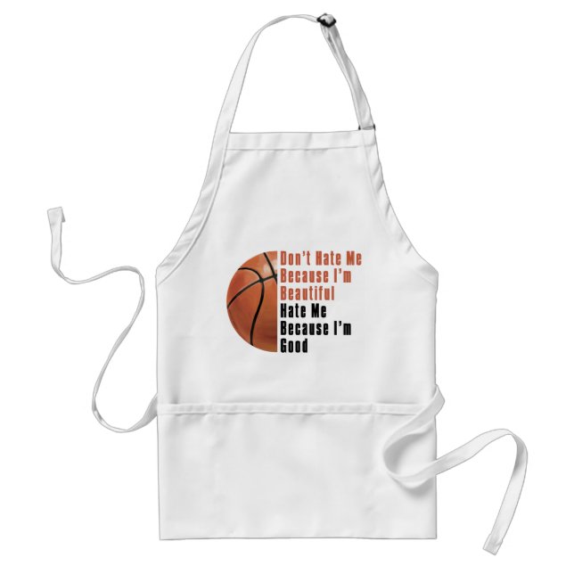 Im Beautiful Im Good Basketball Schürze (Vorne)