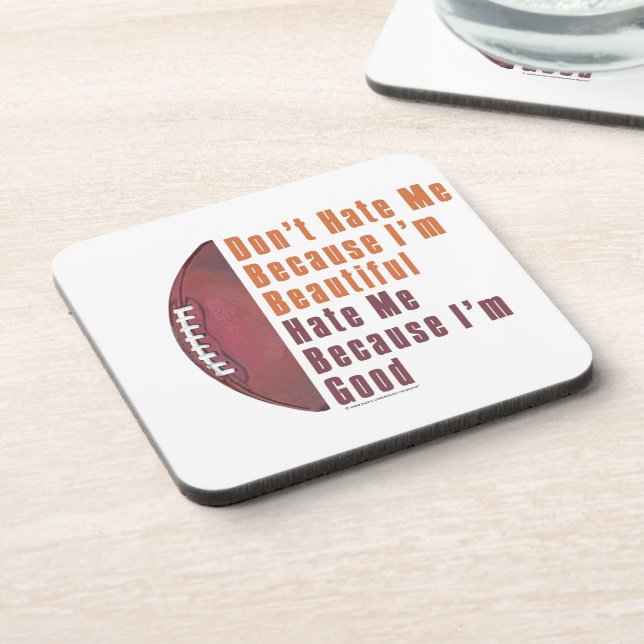 Im Beautiful Im Good Football Untersetzer (Linke Seite)