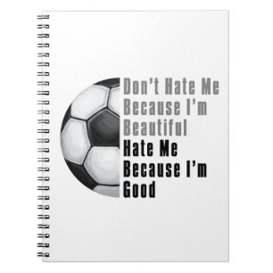 Im Beautiful Im Good Soccer Ball Notizblock
