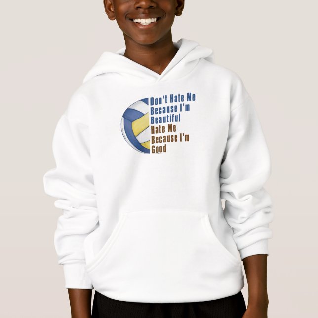 Im Beautiful Im Good Volleyball Hoodie (Vorderseite)