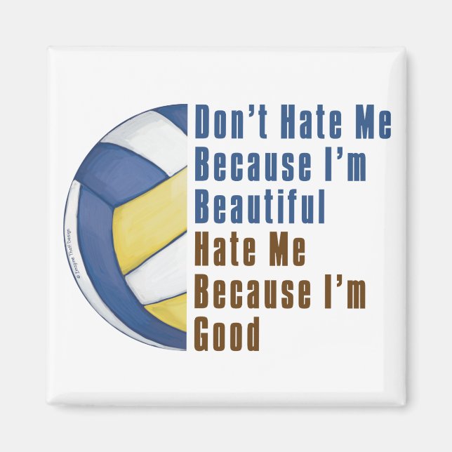 Im Beautiful Im Good Volleyball Magnet (Vorne)