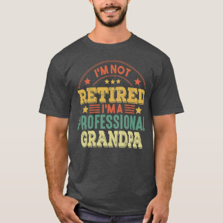 Im Beruflichen Grandpa Funny Gro bin ich nicht müd T-Shirt