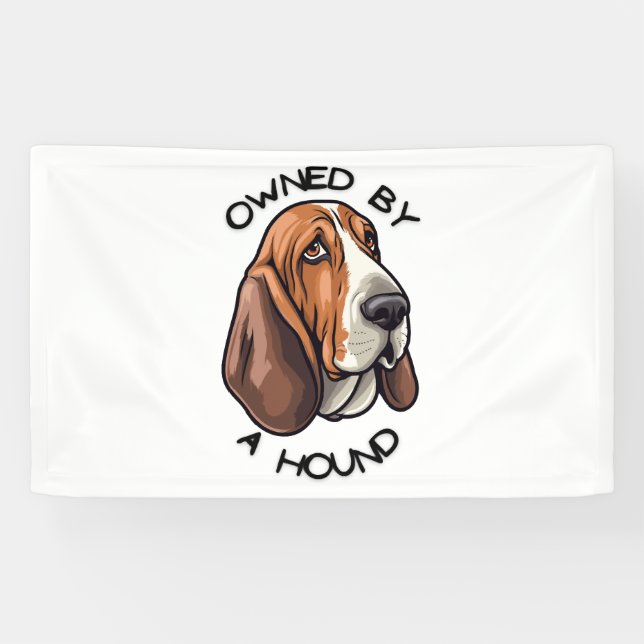 Im Besitz eines Basset Hound Banner (Horizontal)