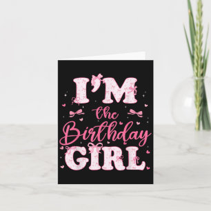 Im Birthday Girl Coquette Bow Birthday Family Karte