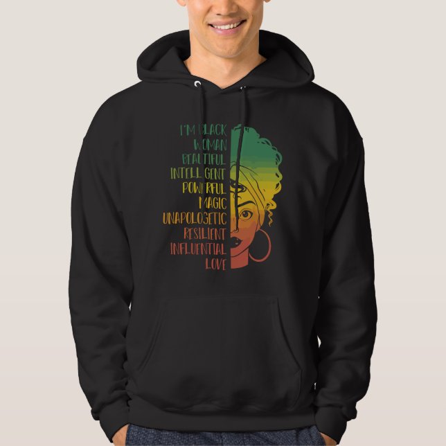 Im Black Woman Beautiful Intelligent African Ameri Hoodie (Vorderseite)