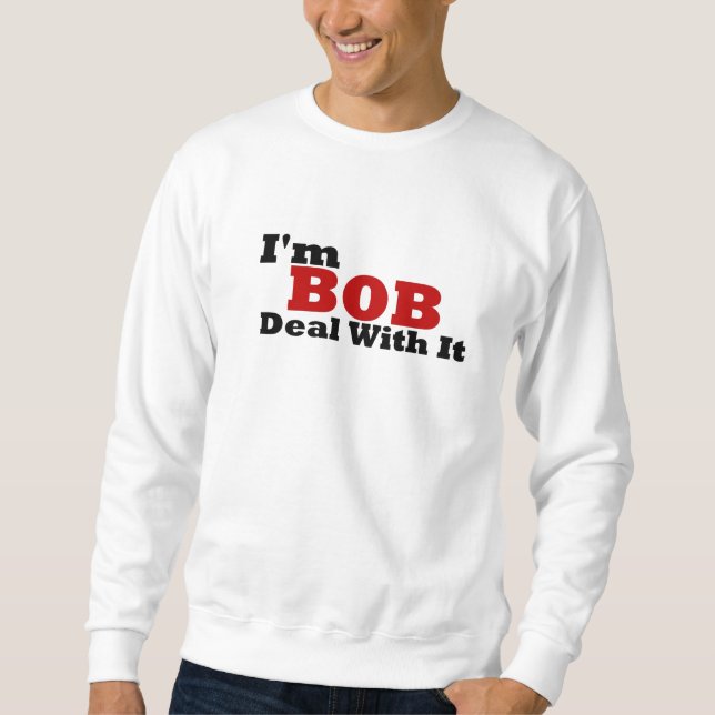 Im BOB Abkommen mit ihm Sweatshirt (Vorderseite)