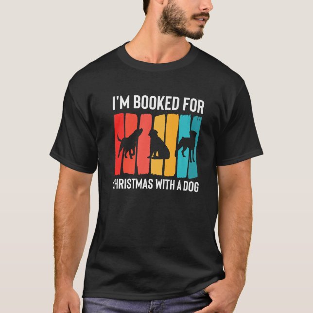 Im Booked For Christmas With A Dog Sitter Premium  T-Shirt (Vorderseite)