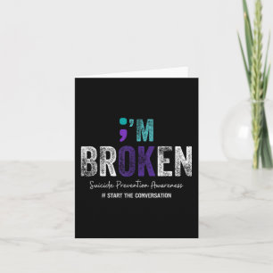 Im Broken Im Ok Suizidverhütung 2024 Karte