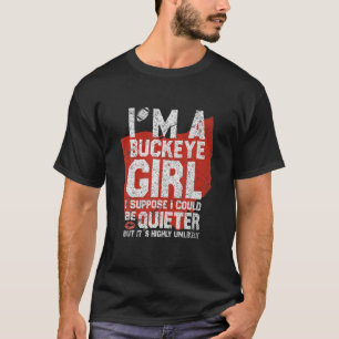 Im Buckeye Girl Ohio Staat für Frauen T-Shirt