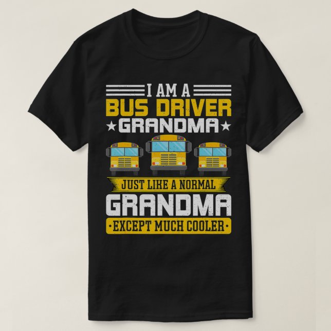 Im Bus Fahrer Großmutter Schulbus Dri T-Shirt (Design vorne)