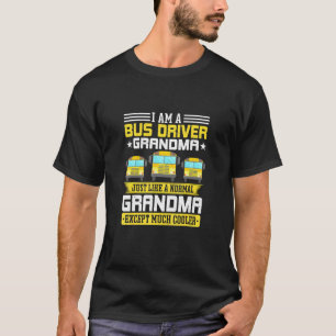 Im Bus Fahrer Großmutter Schulbus Dri T-Shirt