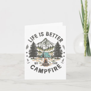 Im Campfire Funny Camp Camping ist das Leben besse Karte