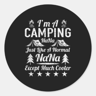 Im Camping Nana wie ein normales, lustiges Geschen Runder Aufkleber