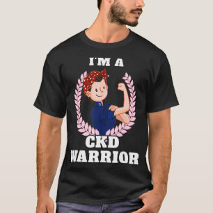 Im CKD Krieger Chronische Nierenerkrankung Bewusst T-Shirt