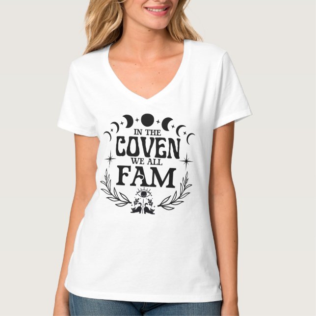 Im Coven fam uns alle Shirt (Vorderseite)
