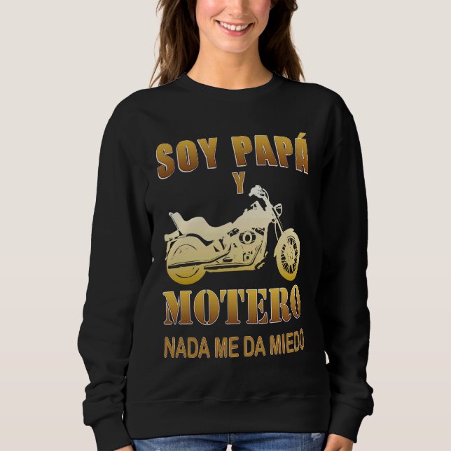 I'm Dad and Biker Nothing Scary Me for Father's Da Sweatshirt (Vorderseite)