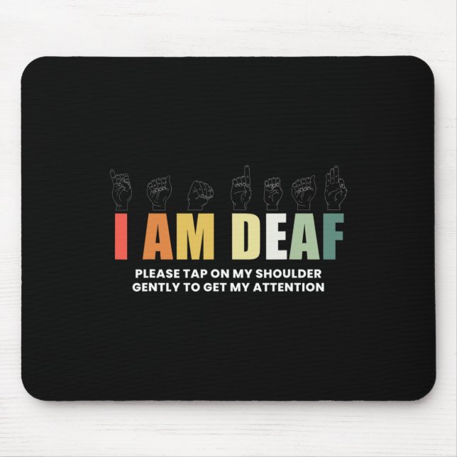 Im Deaf Deaf-Mute Gebärdensprache Mousepad (Vorne)